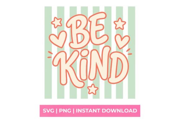 Be Kind Retro Stars SVG: Vintage Charm for Modern Creators