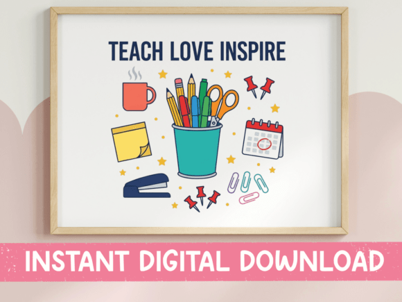 Teach Love Inspire: A Classroom Design for Passionate Educators